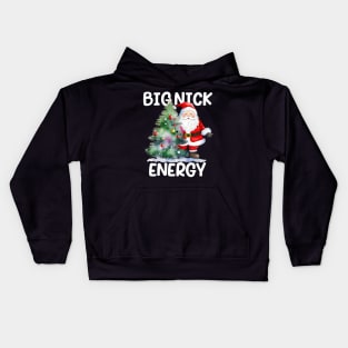 big nick energy sweatshirt, funny vintage santa claus funny ugly sweater Kids Hoodie